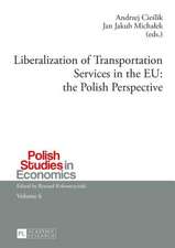 Liberalization of Transportation Services in the Eu: The Polish Perspective