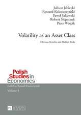 Volatility as an Asset Class