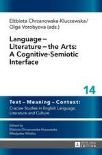 Language - Literature - The Arts