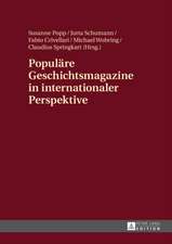 Populaere Geschichtsmagazine in Internationaler Perspektive