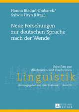 Neue Forschungen zur deutschen Sprache nach der Wende