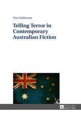 Telling Terror in Contemporary Australian Fiction