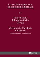 Migration in Theologie und Kunst