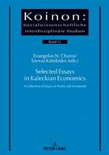 Selected Essays in Kaleckian Economics