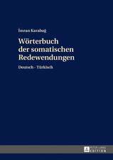 Wörterbuch der somatischen Redewendungen