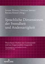 Sprachliche Dimensionen Der Fremdheit Und Andersartigkeit