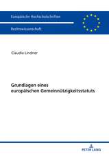 Grundlagen eines europäischen Gemeinnützigkeitsstatuts