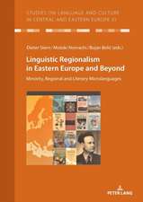 Linguistic Regionalism in Eastern Europe and Beyond