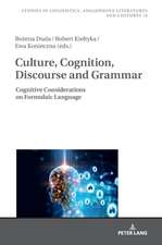 Culture, Cognition, Discourse and Grammar