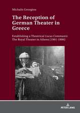 The Reception of German Theater in Greece