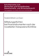 Mitteilungspflichten bei Finanzinstrumenten nach der novellierten Transparenz-Richtlinie