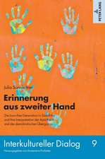 Erinnerung Aus Zweiter Hand