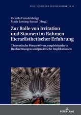 Zur Rolle Von Irritation Und Staunen Im Rahmen Literarasthetischer Erfahrung