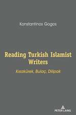 Reading Turkish Islamist Writers