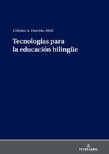 Tecnologias Para La Educacion Bilingue