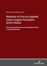 Bachelor of Arts en Espanol como Lengua Extranjera (ELE) Online