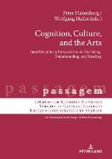 Cognition, Culture, and the Arts