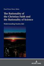 The Rationality of the Christian Faith and the Rationality of Science