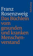 Das Büchlein vom gesunden und kranken Menschenverstand