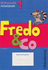 Fredo & Co A 1. Arbeitsheft