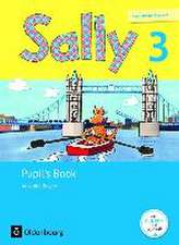 Sally 3. Schuljahr. Pupil's Book. Ausgabe Bayern (Neubearbeitung) - Englisch ab Klasse 3