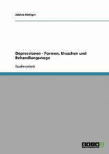 Depressionen. Formen, Ursachen und Behandlungswege