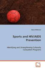 Sports and HIV/AIDS Prevention