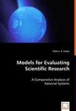 Models for Evaluating Scientific Research