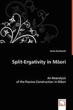 Split-Ergativity in Maori