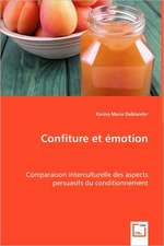 Confiture et émotion