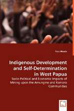 Indigenous Development and Self-Determination in West Papua