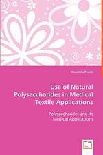 Use of Natural Polysaccharides in Medical Textile Applications