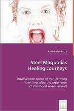 Steel Magnolias Healing Journeys