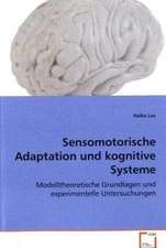 Sensomotorische Adaptation und kognitive Systeme