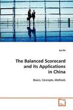 The Balanced Scorecard and its Applications in China