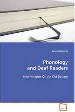 Phonology and Deaf Readers