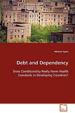 Debt and Dependency