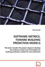 Software Metrics, Toward Building Prediction Models