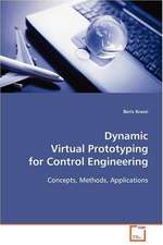 Dynamic Virtual Prototyping for Control Engineering