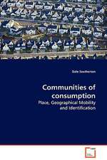 Communities of consumption