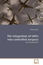 The integration of UAVs into controlled airspace