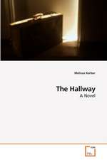 The Hallway