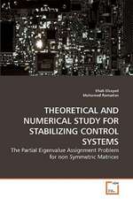 THEORETICAL AND NUMERICAL STUDY FOR STABILIZING CONTROL SYSTEMS