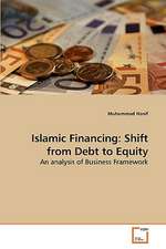 Islamic Financing: Shift from Debt to Equity