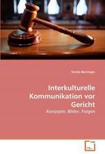 Interkulturelle Kommunikation vor Gericht