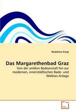 Das Margarethenbad Graz