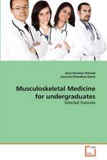 Musculoskeletal Medicine for undergraduates