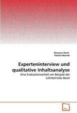 Experteninterview und qualitative Inhaltsanalyse