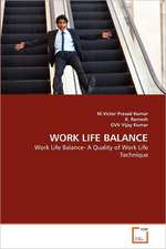 WORK LIFE BALANCE