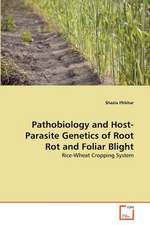 Pathobiology and Host-Parasite Genetics of Root Rot and Foliar Blight